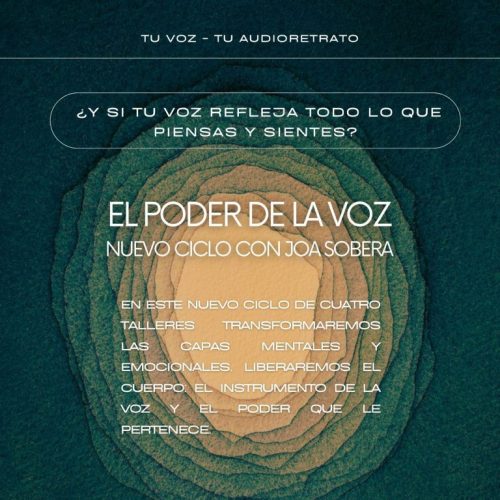 El Poder de la Voz. Ciclo de Talleres